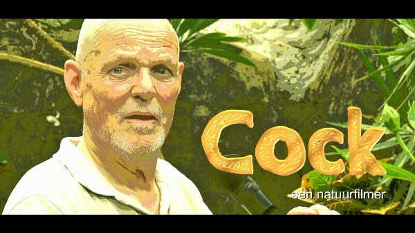7. Cock, een natuurfilmer